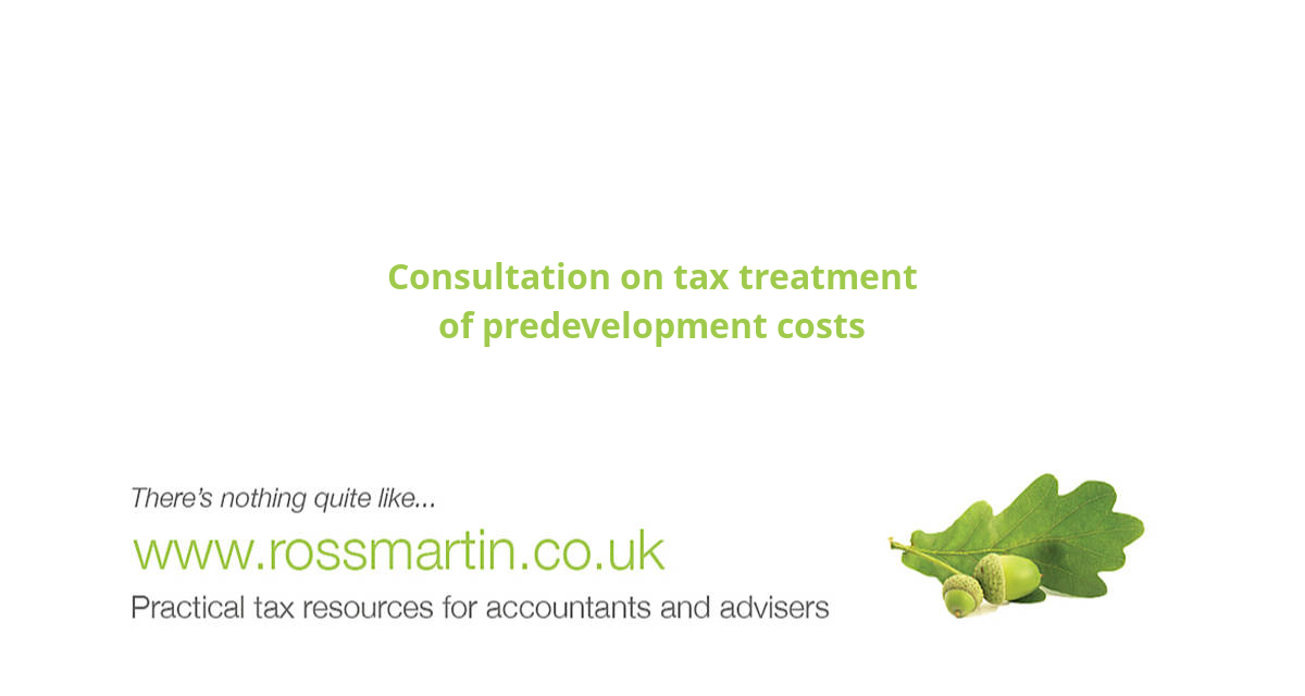 Consultation on tax treatment of predevelopment costs