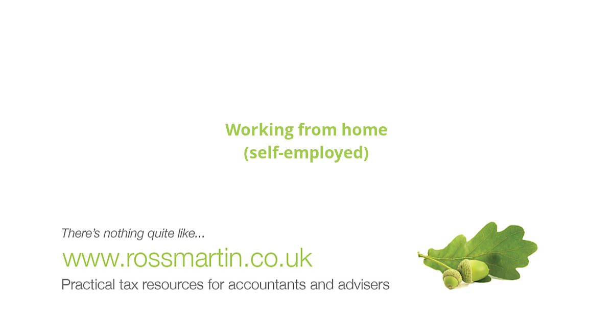 Working from home (self-employed) - www.rossmartin.co.uk